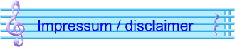 Impressum / disclaimer