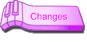 Changes